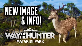 WAY OF THE HUNTER MATARIKI PARK NEW INFO AND IMAGE! ACHIEVEMENTS, NUMBER OF SPECIES AND SIKA PHOTO!