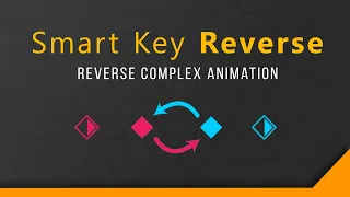 Smart Key Reverse for After Effects