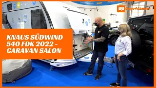 Knaus Südwind 540 FDK Modell 2022 - Wohnwagen für 4 Personen mit Etagenbett | Caravan Salon 2021