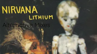 Nirvana - Lithium Single (Alternate Mix)