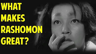 What Makes This Movie Great? -- Episode 5: RASHOMON