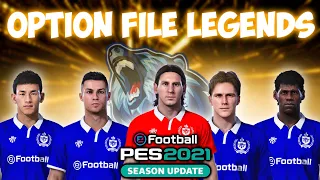 OPTION FILE LEGENDS PES 2021 | DOWNLOAD GRÁTIS | COMPATÍVEL PC, PS4 E PS5