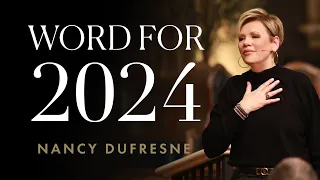 New Year’s Eve: Word for 2024 | Nancy Dufresne | World Harvest Church