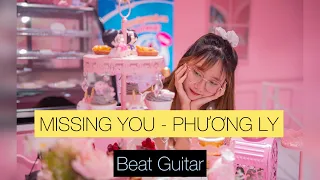 MISSING YOU - PHƯƠNG LY x TINLE | Beat Guitar - Karaoke (Hạ Tone) | Chunn