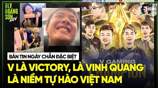 Bản tin ngày chẵn ĐẶC BIỆT: V là Victory, là vinh quang, là niềm tự hào Việt Nam