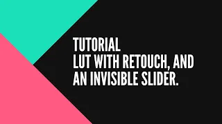 Lut with retouch and invisible slider , Spark AR tutorial