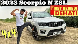 Mahindra Scorpio N Z8L | DEHATI REVIEW || Top Model 2023 4x4 | Arun Panwar