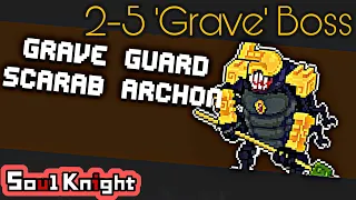 Soul Knight *New* 2-5 Boss: Grave Guard Scarab Archon!