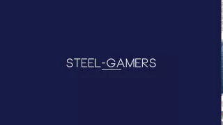 Intro steel gamers v2.0