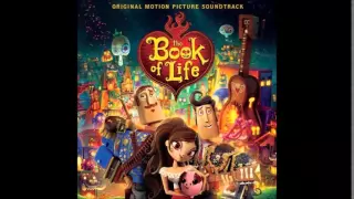 The Book of Life Soundtrack No Matter Where You Are