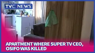 EXCLUSIVE : TVC News Crew Gains Access To Apartment Where Super TV CEO, Osifo Was Killed
