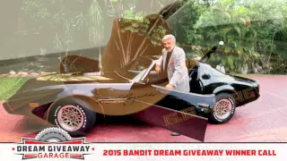2015 Bandit Dream Giveaway® Winner Notification Call