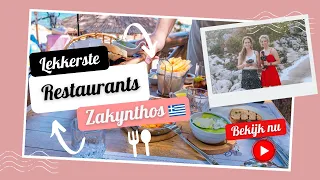 De 8 lekkerste restaurants van Zakynthos - Zakynthos tips
