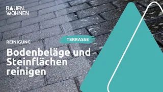 Bodenbeläge und Steinflächen reinigen - Steine  reinigen;Balkon sauber machen ohne Hochdruckreiniger