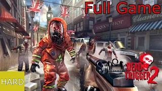 Dead Trigger 2 Full Gameplay Walkthrough on Hard difficulty