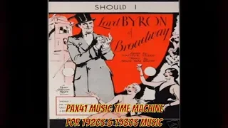 Popular 1929 Music by Arden and Ohman Orchestra - Should I  @Pax41