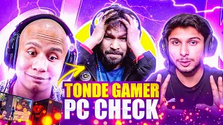 TONDE GAMER PC CHECK 🥵 ON LIVE  😱🔥- SAMSUNG A3,A5,A6,A7,J2,J5,J7,S5,S6,S7,S9,A10,A20,A30,A50