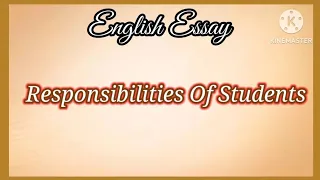 Responsibilities of Students Essay in English / Duties of students