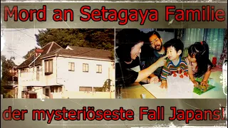 Mord an Familie in Setagaya/Tokio-der mysteriöseste Fall Japans?