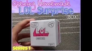 OPENING HOMEMADE LOL SURPRISE! | Inspired by: wira craft