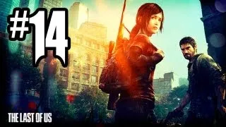 The Last of Us Gameplay Walkthrough - Part 14 - ON THE ROAD AGAIN!! (PS3 Gameplay HD)