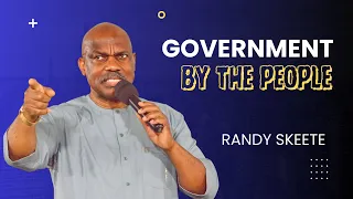 Government by the People | Randy Skeete | New Life SDA, Sunrise Florida Ministry