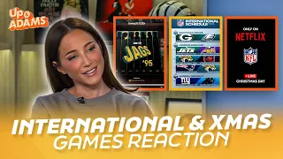 Kay Adams Reacts to NFL International Games, Revenge Games on Schedule, Christmas Games on Netflix