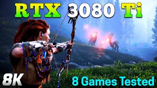 RTX 3080 Ti 12GB in 8K/4320p | PC gameplay Tested in 8 Games