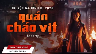 Truyện Ma - Quán Cháo Vịt - Số Trời Đã Định - MC Duy Thuận Kể Truyện Ma  @NHAMA