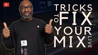 Tricks To Mix Your Music | LIVE