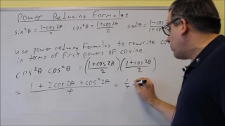 Using Power-Reducing Formulas