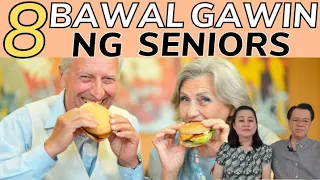 8 Bawal Gawin ng Seniors - Tips by Doc Willie Ong (Internist and Cardiologist)
