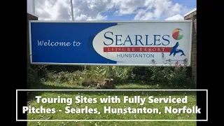 Searles Leisure Resort Caravan Site, Hunstanton, Norfolk with Serviced Pitches