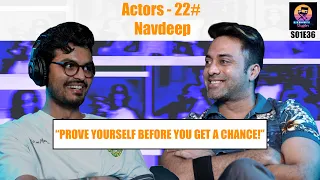 Actors 22# - Navdeep