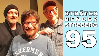 Sträter Bender Streberg - Der Podcast: Folge 95