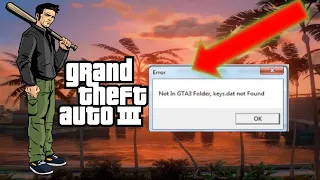 How to solve error 'not in GTA3 folder,keys dat not found' ￨GTA 3 ultimate trainer is not open