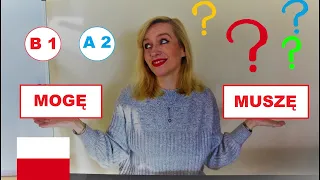 LEARN POLISH (A2/ B1): "MOGĘ" CZY "MUSZĘ"? ("I CAN" OR "I MUST"?)/ ENGLISH SUBTITLES