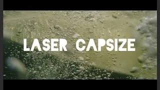 Sailing Laser capsize - Recovery | FOSSC // Daniel C Films