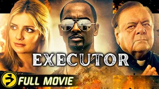 EXECUTOR | Full Action Thriller Movie | Paul Sorvino, Mischa Barton, Markiss McFadden