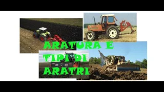 Tecniche agricole: aratura e tipi di aratri