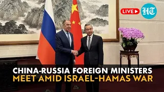 LIVE | Chinese Foreign Minister Meets Russian Counterpart Amid War With Ukraine, Israel-Hamas War