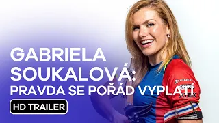 Gabriela Soukalová: Pravda se pořád vyplatí: HD Trailer (2024)