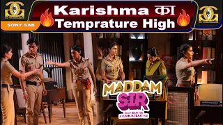 Maddam Sir : Karishma का गुस्सा चरम पर | Yukti Kapoor | Bhavika Sharma  | Sony Sab | G&G |