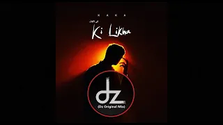 Ki Likha | KAKA (Dz Original Mix) - VB ft Dj Zabbi 2023 Remix