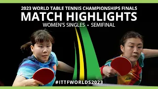 Chen Meng vs Chen Xingtong | WS SF | 2023 ITTF World Table Tennis Championships Finals