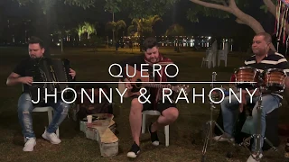 Quero -  Jhonny & Rahony (Wanderson Santos) COVER