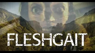 "Fleshgait"