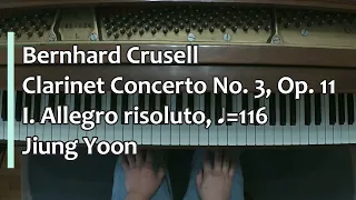 Piano Part- Crusell, Clarinet Concerto No. 3, Op. 11,  I. Allegro risoluto (♩=116)