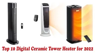 Best Digital Ceramic Tower Heater | Top 10 Digital Ceramic Tower Heater for 2022