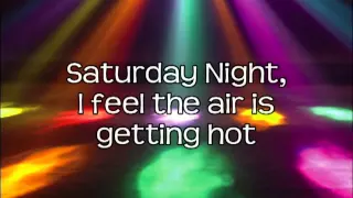 Saturday Night - Whigfield (Lyrics On Screen) HD